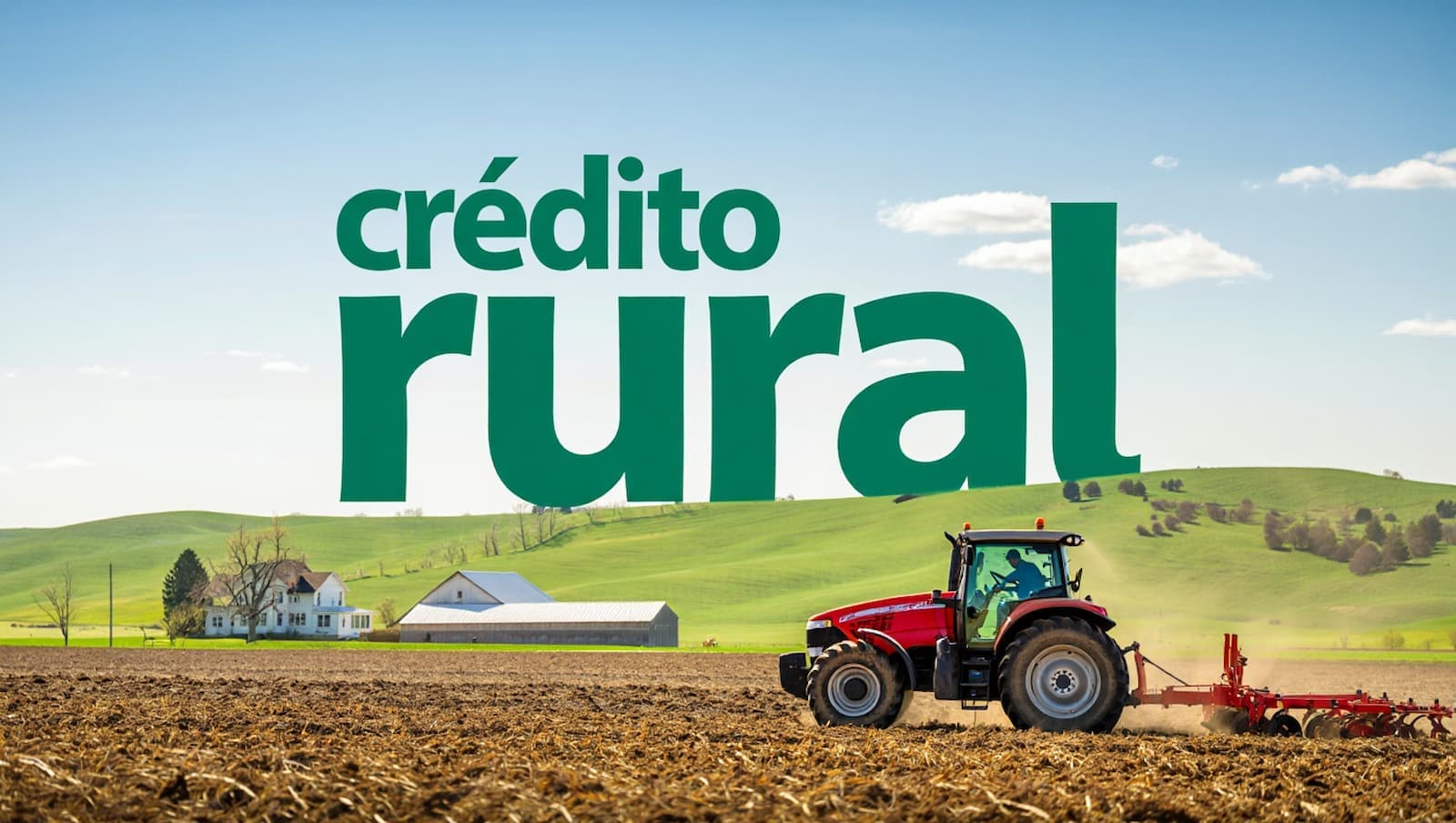 Crédito Rural Sustentável: o papel do produtor e dos bancos na nova era do agronegócio brasileiro